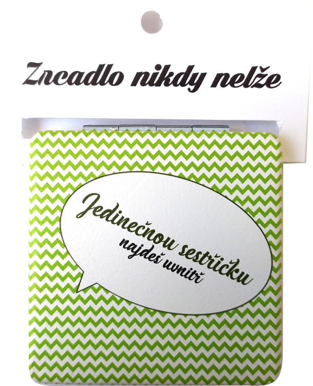 zrcátko "Jedinečnou sestřičku najdeš uvnitř"