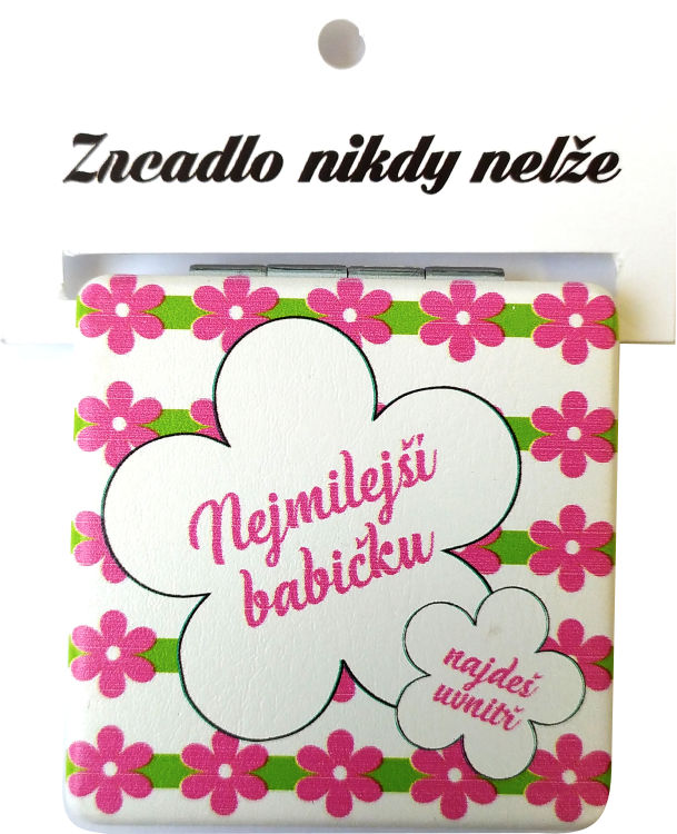 zrcátko "Nejmilejší babičku najdeš uvnitř"